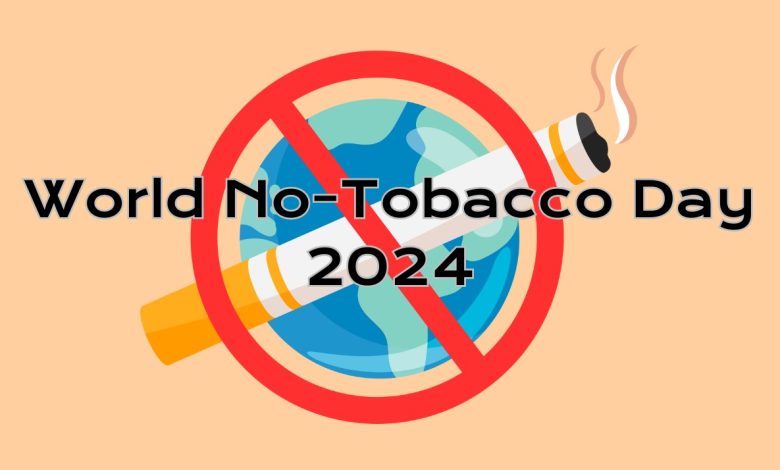 World No Tobacco Day 2024
