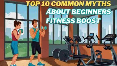 Top 10 Common Myths About Beginners Fitness Boost