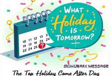 What Holiday is Tomorrow The Top Holiday Come After Day