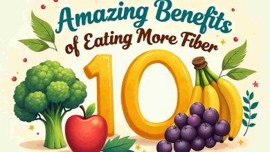 Top 10 Amazing Benefits of Eating More Fiber